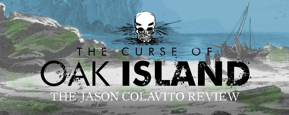 'The Curse of Oak Island: The Story of the World's Longest Treasure
